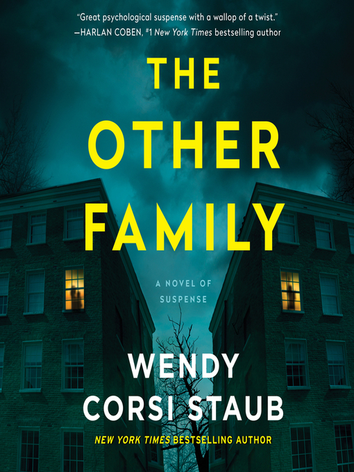 Title details for The Other Family by Wendy Corsi Staub - Available